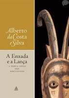 Alberto_da_Costa_e_Silva_A_Enxada_e_a_LanÃ§a_A_Ã_frica_antes_dos (1).pdf